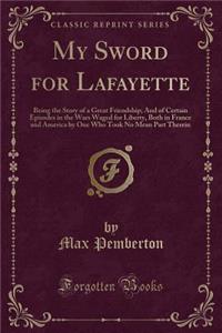 My Sword for Lafayette