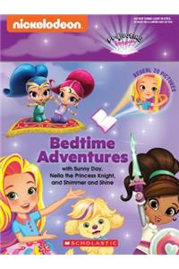 Bedtime Adventures with Sunny Day, Nella the Princess Knight, and Shimmer and Shine