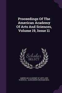 Proceedings of the American Academy of Arts and Sciences, Volume 19, Issue 11