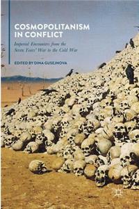 Cosmopolitanism in Conflict