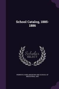 School Catalog, 1885-1886