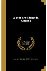 Year's Residence in America