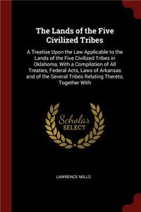 The Lands of the Five Civilized Tribes