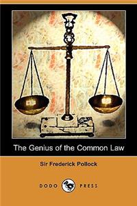 Genius of the Common Law (Dodo Press)