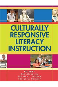 Culturally Responsive Literacy Instruction