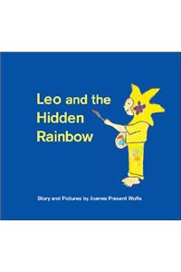 Leo and the Hidden Rainbow