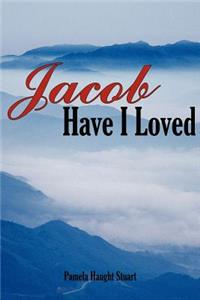 Jacob Have I Loved