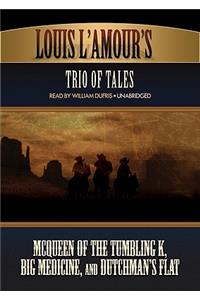 Louis L'Amour's Trio of Tales