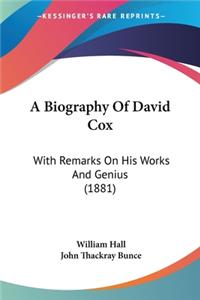 Biography Of David Cox