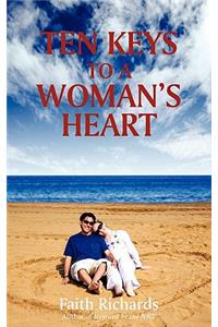 Ten Keys to a Woman's Heart