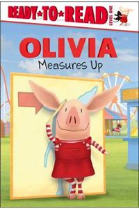Olivia Measures Up