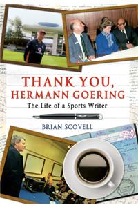 Thank You Hermann Goering