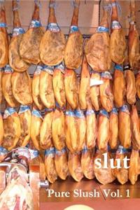 slut
