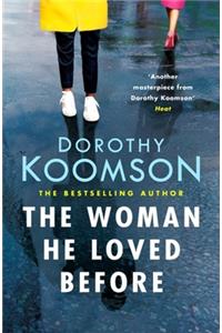 The Woman He Loved Before