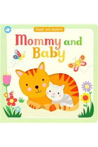 Mommy and Baby: Explore Baby Animals