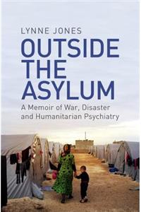 Outside the Asylum