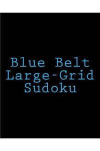 Blue Belt Large-Grid Sudoku