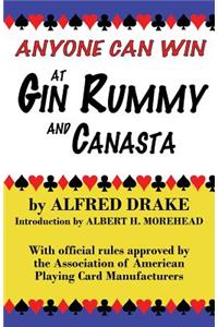 Anyone Can Win at Gin Rummy and Canasta