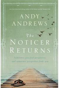 The Noticer Returns