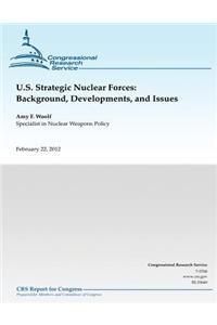 U.S. Strategic Nuclear Forces