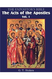 Expositor's Bible The Acts of the Apostles, Vol. 1