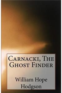 Carnacki, The Ghost Finder