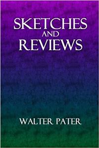 Sketches and Reviews