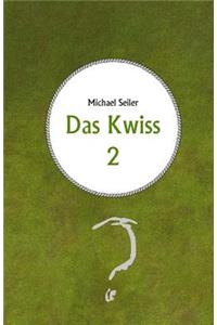 Kwiss 2
