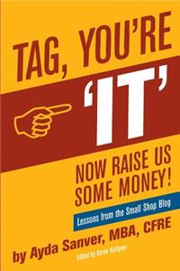 Tag You're It- Now Raise Us Some Money