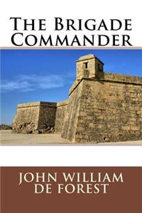 The Brigade Commander