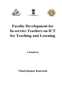 Faculty Development for In-service Teachers on ICT for Teaching and Learning