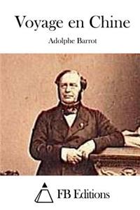 Voyage en Chine