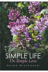 Simple Life - Un-Simple Love: Un-simple Love