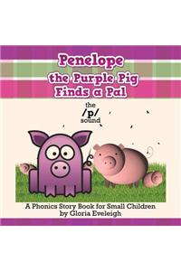 Penelope the Purple Pig Finds a Pal