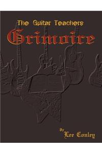 The Guitar Teachers Grimoire