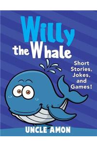 Willy the Whale