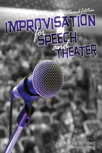 IMPROVISATION FOR SPEECH AND THEATER