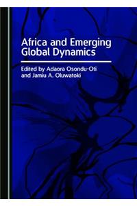 Africa and Emerging Global Dynamics
