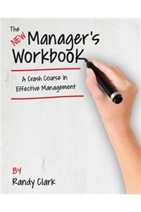 The New Manager's Workbook