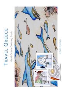 Travel Greece Hand-Drawn Coloring Book