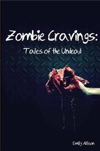 Zombie Cravings