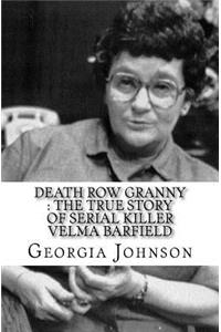 Death Row Granny