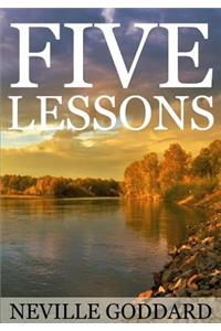 Five Lessons