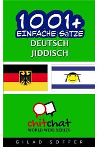 1001+ Einfache Sätze Deutsch - Jiddisch