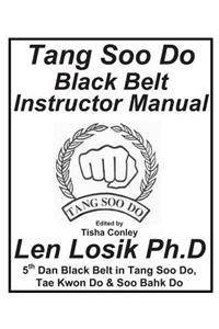 Tang Soo Do Black Belt Instructor Manual