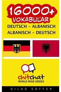 16000+ Deutsch - Albanisch Albanisch - Deutsch Vokabular