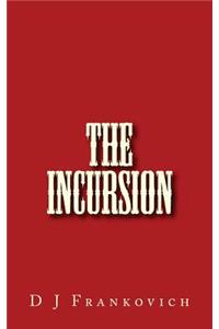 The Incursion