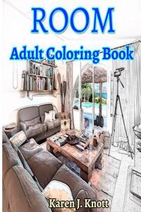 Room Coloring Book for Adults Relaxation Meditation Blessing