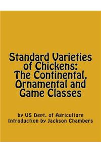Standard Varieties of Chickens