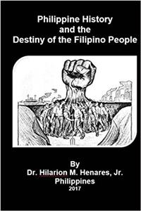 Philippine History and the Destiny of the Filipino People